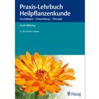 Praxis-Lehrbuch Heilpflanzenkunde - Grundlagen - Anwendung - Therapie - Ursel Bühring, 1018712, Книги